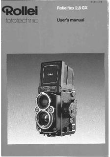 Rollei Rolleiflex 2.8 GX manual. Camera Instructions.